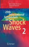 29TH International Symposium On Shock Waves 2 - Volume 2 Hardcover 1ST Ed. 2015