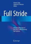 Full Stride - Advancing The State Of The Art In Lower Extremity Gait Systems Hardcover 1ST Ed. 2017