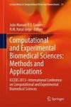 Computational And Experimental Biomedical Sciences: Methods And Applications - Iccebs 2013 -- International Conference On Comput