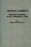 Central America: Historical Perspectives On The Contemporary Crises Contributions To The Study Of World History