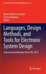 Languages Design Methods And Tools For Electronic System Design - Selected Contributions From Fdl 2013 Hardcover 2015 Ed.