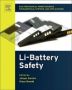 Electrochemical Power Sources: Fundamentals Systems And Applications - Li-battery Safety   Hardcover