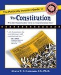 The Politically Incorrect Guide To The Constitution Paperback