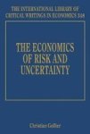 The Economics Of Risk And Uncertainty Hardcover