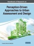 Handbook Of Research On Perception-driven Approaches To Urban Assessment And Design Hardcover