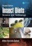 Insect Diets - Science And Technology Second Edition   Hardcover 2ND Edition