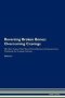 Reversing Broken Bones - Overcoming Cravings The Raw Vegan Plant-based Detoxification & Regeneration Workbook For Healing Patients. Volume 3   Paperback