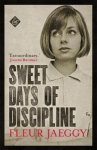 Sweet Days Of Discipline Paperback New Edition