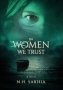 In Women We Trust   Hardcover