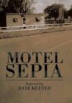 Motel Sepia Hardcover