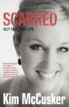 Scarred - But Not For Life Paperback