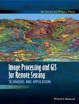 Image Processing And Gis For Remote Sensing - Techniques And Applications Hardcover 2nd Revised Edition