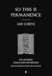So This Is Permanence - Joy Division Lyrics And Notebooks Paperback Main