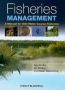 Fisheries Management - A Manual For Still-water Coarse Fisheries   Hardcover Illustrated Ed