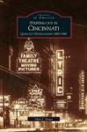 Stepping Out In Cincinnati - Queen City Entertainment 1900-1960 Hardcover