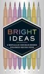 Bright Ideas Metallic Double-ended Colored Brush Pens General Merchandise