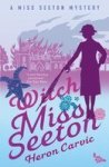 Witch Miss Seeton Paperback 3rd Revised Edition