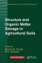 Structure And Organic Matter Storage In Agricultural Soils   Paperback