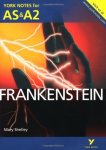 Frankenstein York Notes For As & A2