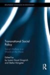 Transnational Social Policy - Social Welfare In A World On The Move Hardcover