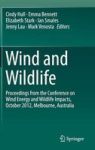Wind And Wildlife - Proceedings From The Conference On Wind Energy And Wildlife Impacts October 2012 Melbourne Australia Hardcov