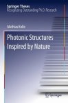 Photonic Structures Inspired By Nature Springer Theses