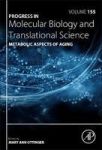 Metabolic Aspects Of Aging Volume 155 Hardcover