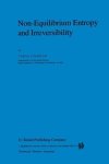 Non-equilibrium Entropy And Irreversibility Mathematical Physics Studies
