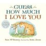 Guess How Much I Love You   Board Book