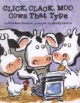 Click Clack Moo - Cows That Type Paperback New Ed