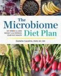 The Microbiome Diet Plan - Six Weeks To Lose Weight And Improve Your Gut Health Paperback