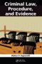 Criminal Law Procedure And Evidence   Paperback New