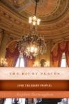 The Right Places - For The Right People Paperback