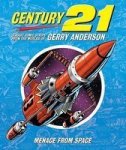 Century 21 - Classic Comic Strips From The Worlds Of Gerry Anderson Hardcover