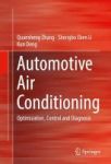 Automotive Air Conditioning 2016 - Optimization Control And Diagnosis Hardcover 1st Ed. 2016