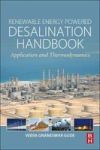 Renewable Energy Powered Desalination Handbook - Application And Thermodynamics Paperback