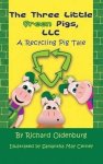 The Three Little Green Pigs Llc