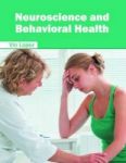 Neuroscience And Behavioral Health Hardcover