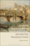 Dispute Resolution In Transnational Securities Transactions Hardcover