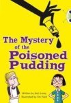 Bc Blue KS2 B 4A The Mystery Of The Poisoned Pudding Paperback