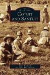 Cotuit And Santuit Hardcover
