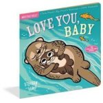 Indestructibles: Love You Baby Paperback