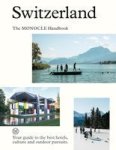 Switzerland: The Monocle Handbook Hardcover