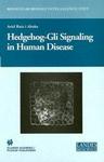 Hedgehog-Gli Signaling in Human Disease