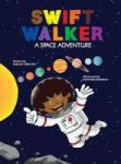 Swift Walker - A Space Adventure Hardcover