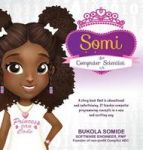 Somi The Computer Scientist - Princess Can Code Hardcover