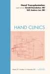 Hand Transplantation An Issue Of Hand Clinics 1E The Clinics: Orthopedics