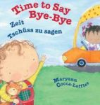 Time To Say Bye-bye German Edition - Babl Children& 39 S Books In German And English Large Print Hardcover Large Type Edition