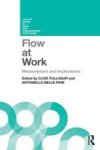 Flow At Work - Measurement And Implications Paperback