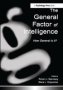 The General Factor Of Intelligence - How General Is It?   Hardcover